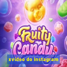 xvideo do instagram